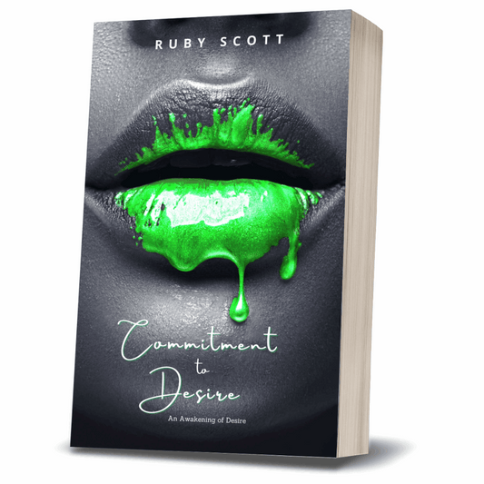 Lesbian romance book "Commitment to Desire" by bestselling lesbian romance author Ruby Scott is a sultry, sapphic lesbian love story exploring power, passion, and vulnerability in a world of BDSM and deep emotional connection—essential lesbian fiction for readers craving spice with heart.