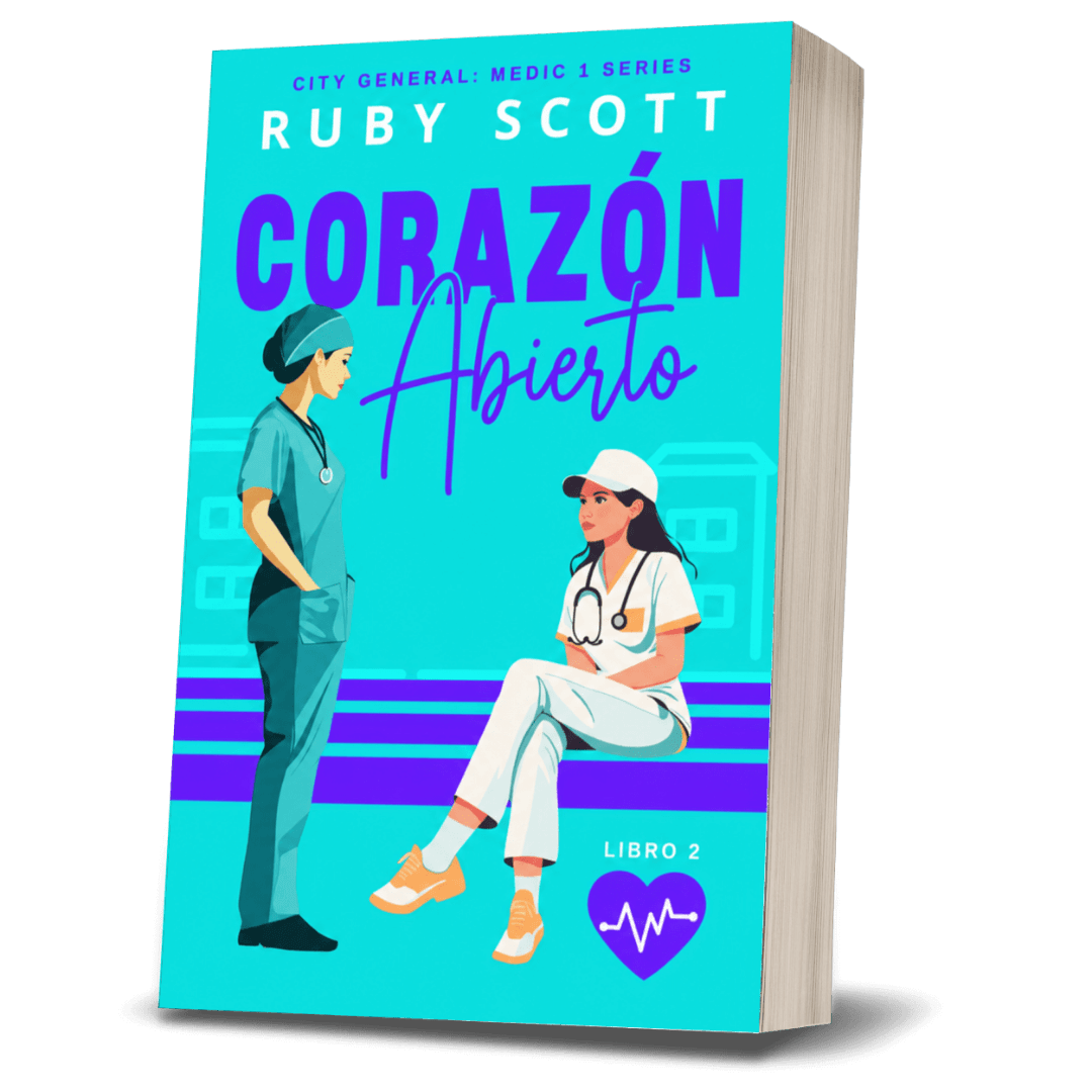 Corazón Abierto by Ruby Scott, a medical romance lésbico novel featuring two healthcare professionals.