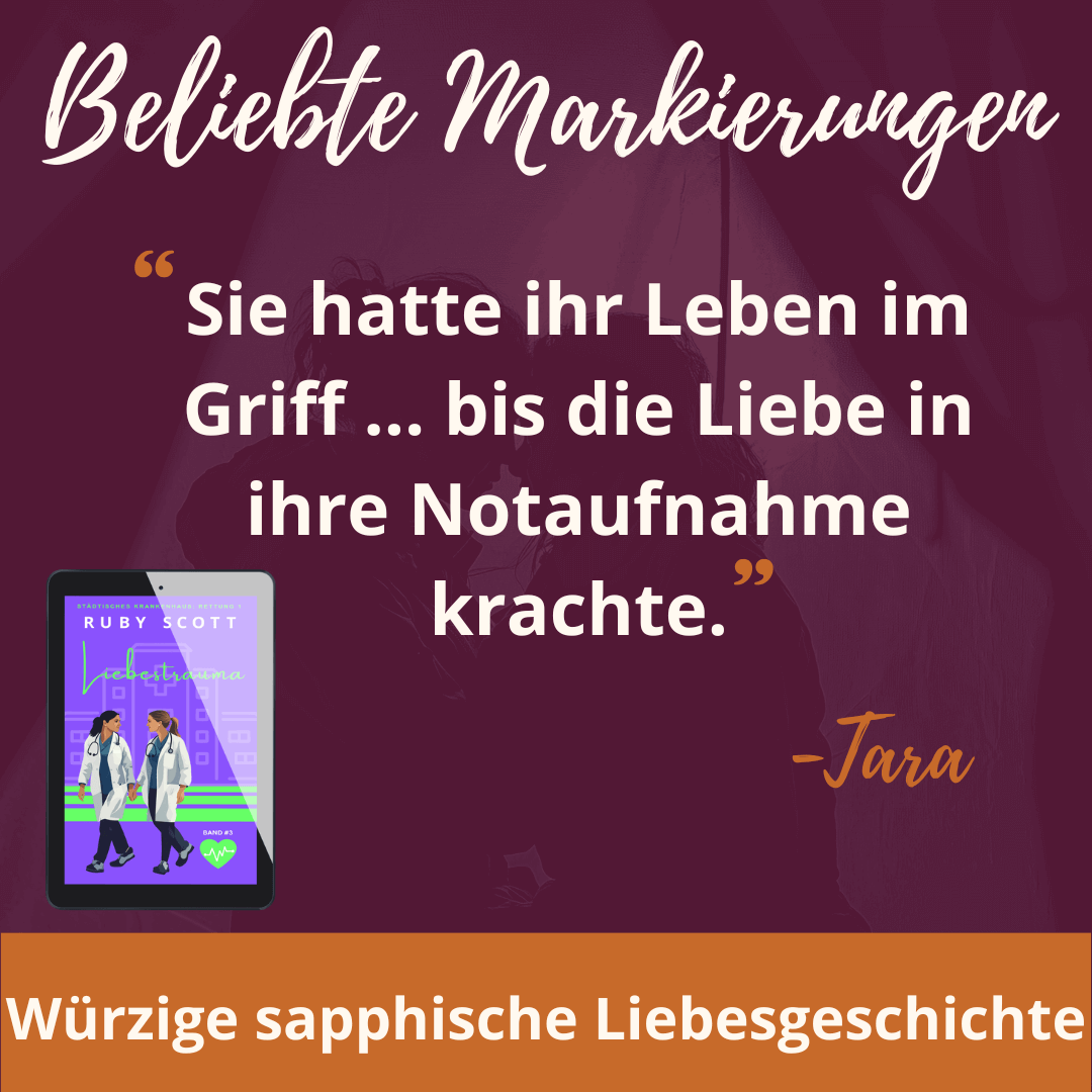 Beliebte Zitate aus dem lesbischer Liebesroman, 'Sie hatte ihr Leben im Griff' von Ruby Scott
