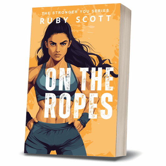 Book cover of “On the Ropes” by lesbian romance fiction author Ruby Scott, showing a muscular woman in a sports bra with long dark hair, set against an orange background. A powerful lesbian love story and lesbian romance about strength, self-worth, and healing