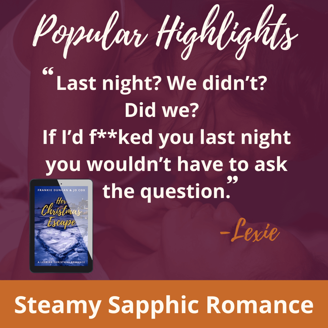 Christmas lesbian romance popular highlights quote image featuring a highlighted line from Her Christmas Escape by Ruby Scott