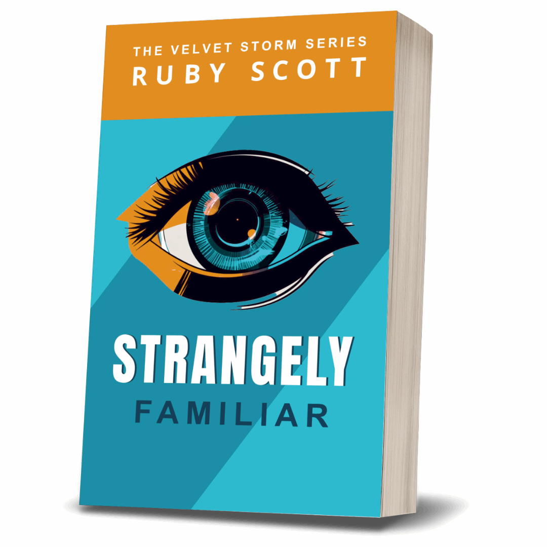 Front-facing paperback of 'Strangely Familiar' by lesbian romance fiction author Ruby Scott. The cover features a stylized eye with a vibrant teal, orange, and black color palette, hinting at mystery and intrigue in this sapphic crime thriller