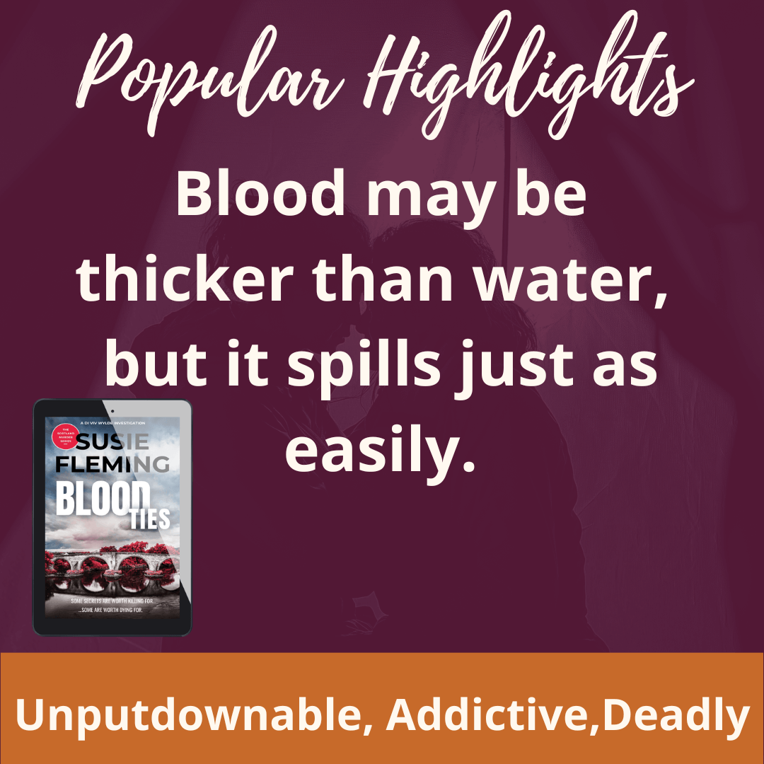 Popular highlight 'Blood may be thicker than water, but it spills just as easily' from Susie Fleming lesbian crime fiction