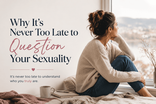 A woman reflecting by the window with text overlay: Why It’s Never Too Late to Question Your Sexuality.
