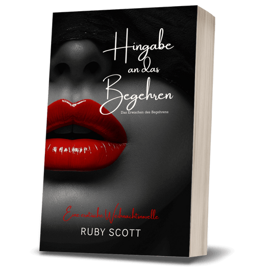 Ein Lesbischer Liebesroman hingabe an das begehren book cover image featuring the paperback edition of [ hingabe an das begehren by Ruby Scott, representing a lesbian romance book, lesbian love story, and lesbian fiction by lesbian romance author Ruby Scott and lesbian romance fiction author Ruby Scott.