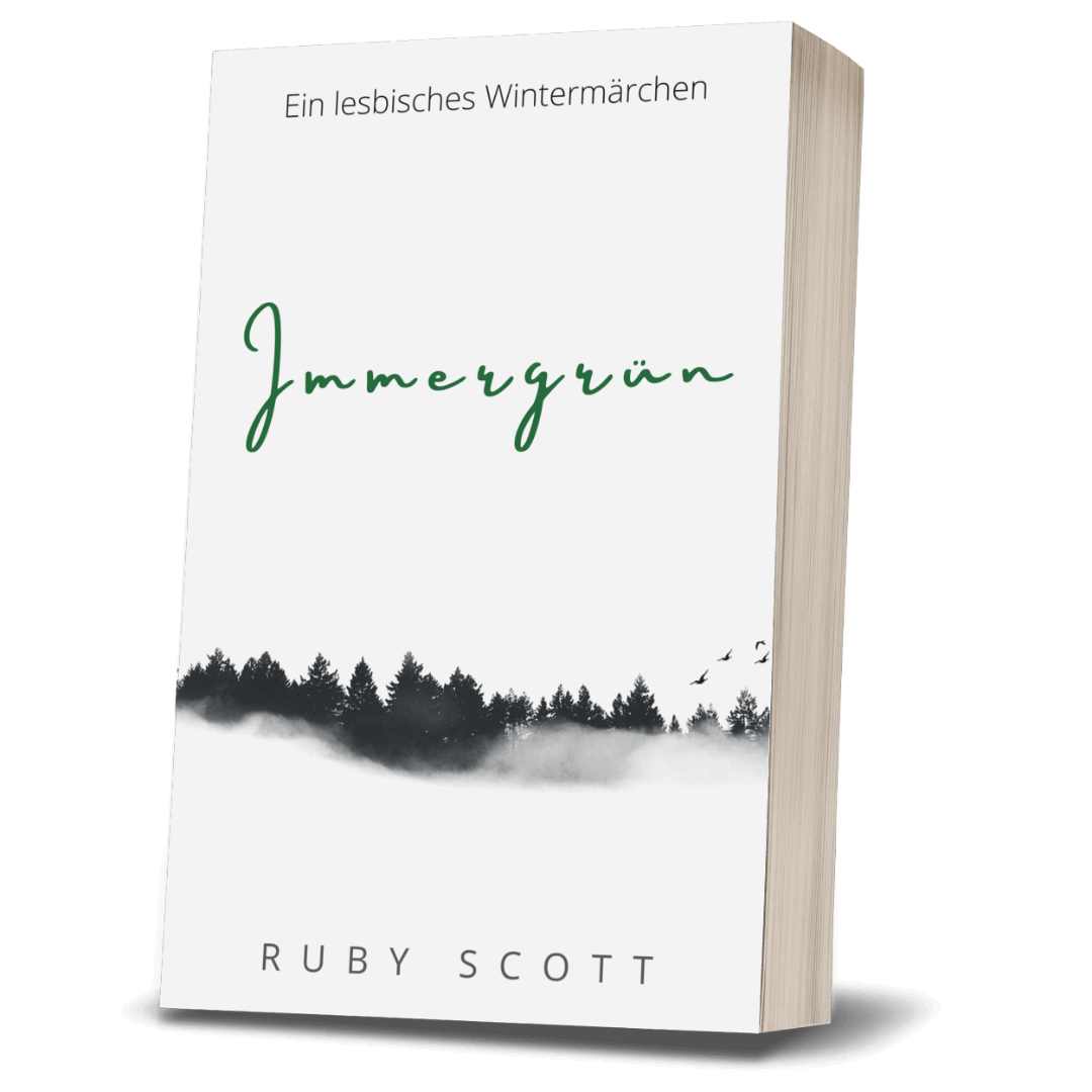 Ein lesbischer Liebesroman Immergrun book cover image featuring the paperback edition of Immergrun by Ruby Scott, representing a lesbian romance book, lesbian love story, and lesbian fiction by lesbian romance author Ruby Scott and lesbian romance fiction author Ruby Scott.