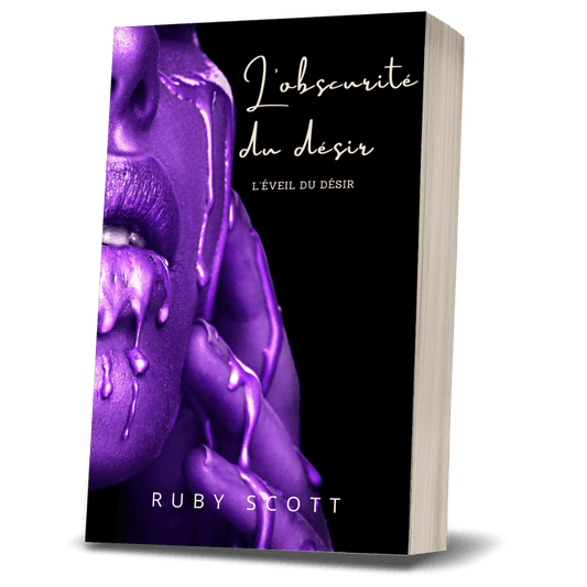 L'obscurité du désir, livre broché dédicacé, romance lesbienne érotique, second tome de la série.