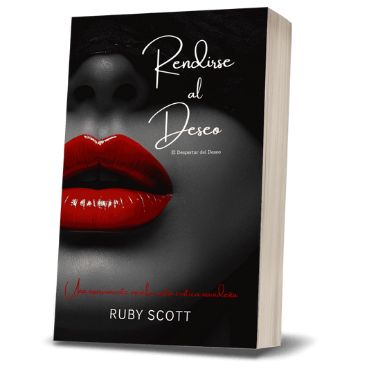 Romance Lésbico Erótico Rendirse al Deseo book cover image by Ruby Scott, representing a lesbian romance book, lesbian love story, and lesbian fiction by lesbian romance author Ruby Scott and lesbian romance fiction author Ruby Scott.