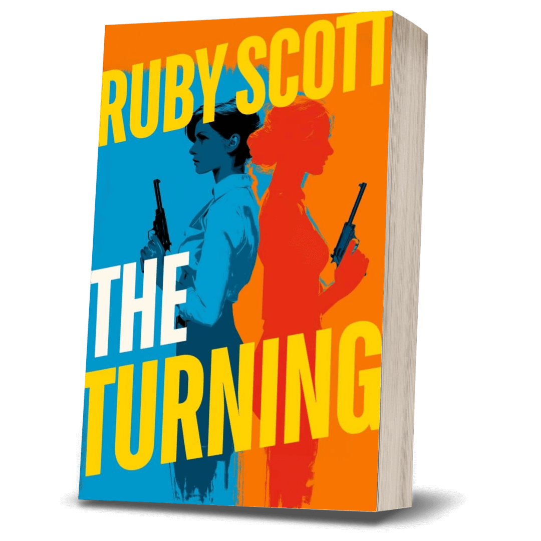Steamy lesbian spy thriller book cover image featuring the paperback edition of The Turning by Ruby Scott, representing a lesbian romance book, lesbian love story, and lesbian fiction by lesbian romance author Ruby Scott and lesbian romance fiction author Ruby Scott.