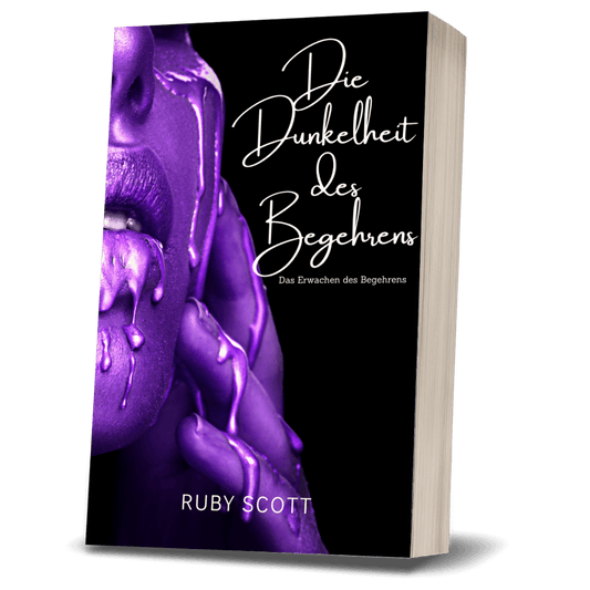 Die Dunkelheit des Begehrens Taschenbuch Cover, erotischer lesbischer Liebesroman aus Das Erwachen des Begehrens von Ruby Scott