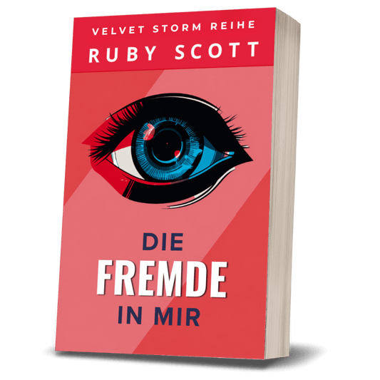 Die Fremde in Mir Buchcover, Velvet Storm Reihe von Ruby Scott