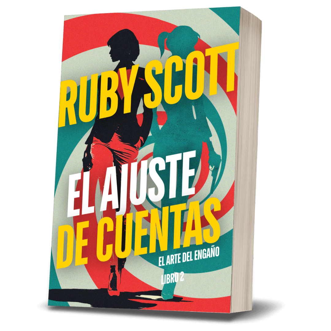 Spanish edition book cover of 'El Ajuste de Cuentas' by Ruby Scott, featuring a bold retro design with red, teal, and cream swirls, black silhouettes, and yellow and white typography.