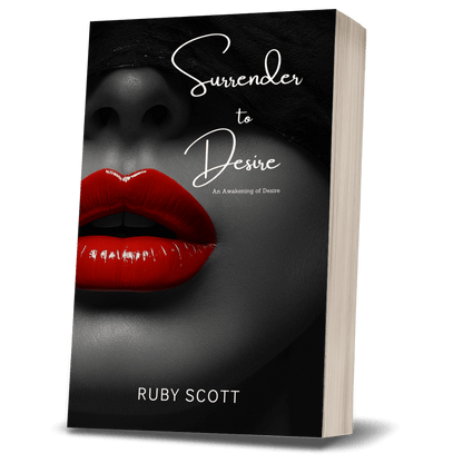 Erotic lesbian romance book cover image featuring the paperback edition of Surrender to Desire by Ruby Scott, representing a lesbian romance book, lesbian love story, and lesbian fiction by lesbian romance author Ruby Scott and lesbian romance fiction author Ruby Scott.