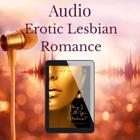 Erotic lesbian romance audiobooks may i call you mistress image featuring a tablet displaying an audiobook cover with audio wave elements by Ruby Scott