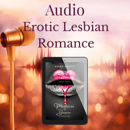 Erotic lesbian romance audiobooks mistress of desire image featuring a tablet displaying an audiobook cover with audio wave elements by Ruby Scott