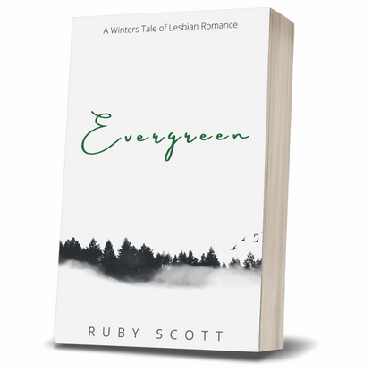 Evergreen by lesbian author Ruby Scott –  signed paperback lesbian romance book featuring a heartfelt lesbian love story set in winter, perfect for readers of lesbian fiction.