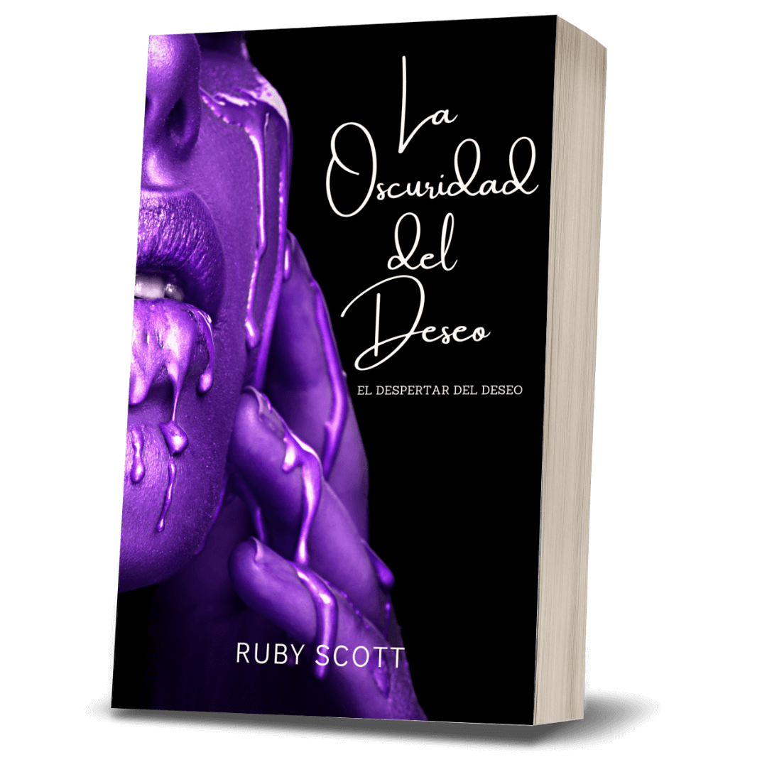 La Oscuridad del Deseo tapa blanda cover, romance lésbico erótico de la serie El Despertar del Deseo por Ruby Scott