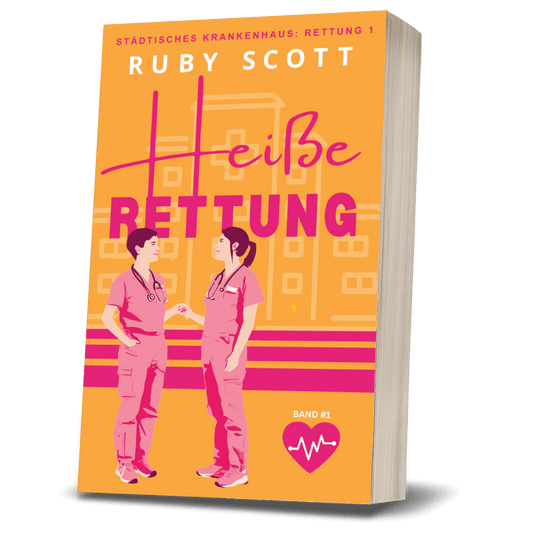 lesbian medical -  Lesbischer Arztroman- romance book cover image featuring the paperback edition of Heisse Rettung by Ruby Scott, representing a lesbian romance book, lesbian love story, and lesbian fiction by lesbian romance author Ruby Scott and lesbian romance fiction author Ruby Scott.