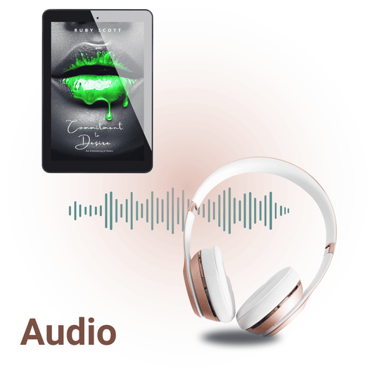 "Commitment to Desire" by Ruby Scott audiobook edition, green-lipped sensual cover with headphones and audio waveform, promoting erotic Lesbian romance  fiction.