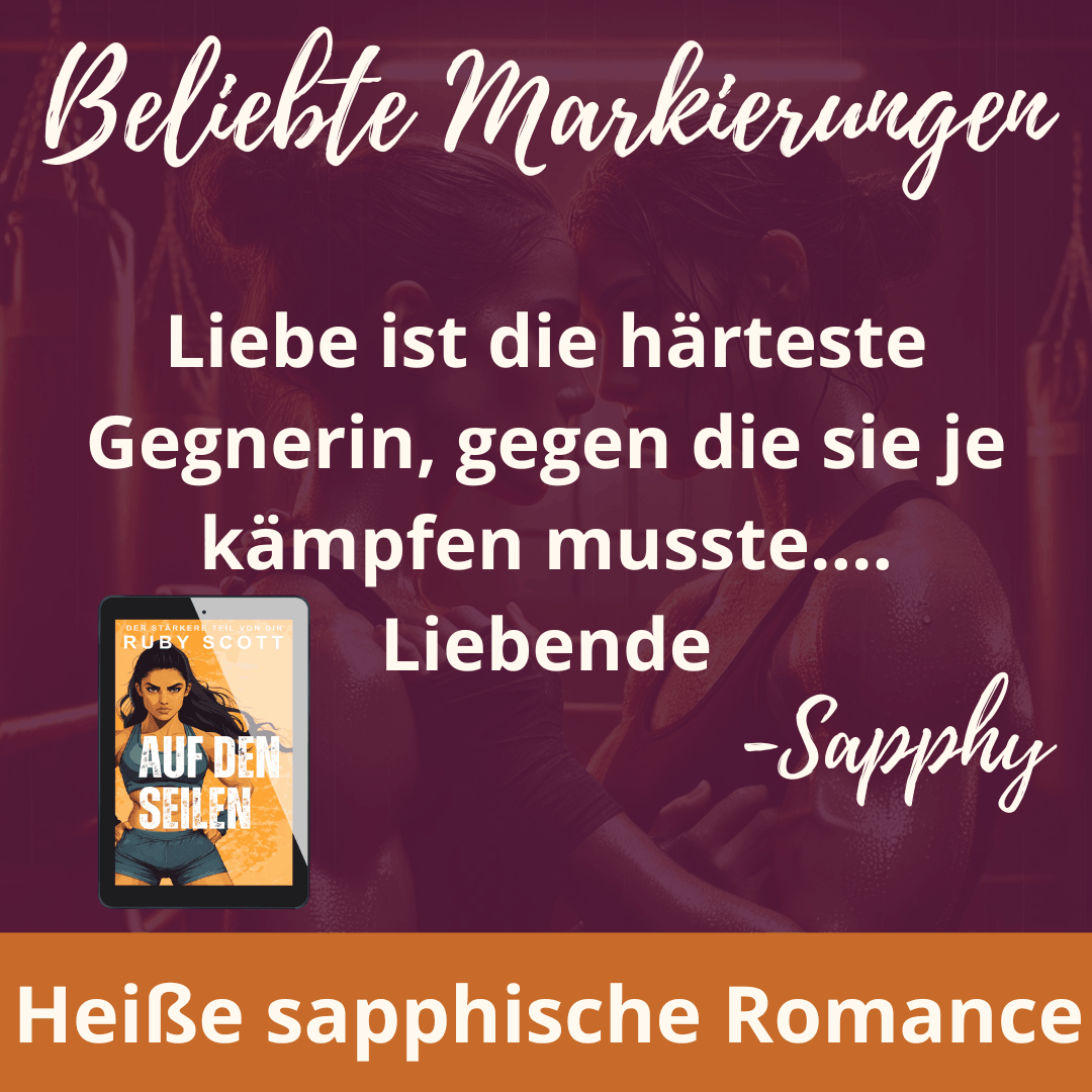 Beliebte Zitate aus dem lesbischer Liebesroman von Ruby Scott