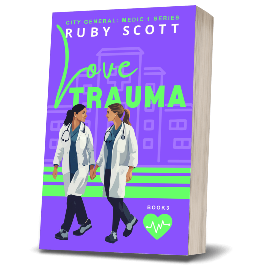 lesbian medical romance book cover image featuring the paperback edition of Love Trauma by Ruby Scott, representing a lesbian romance book, lesbian love story, and lesbian fiction by lesbian romance author Ruby Scott and lesbian romance fiction author Ruby Scott.