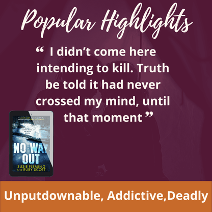 Popular highlights quote about not intending to kill from No Way Out, Velvet Storm sapphic psychological thriller by Ruby Scott