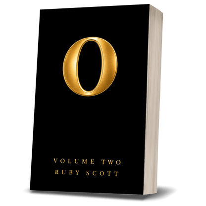 Book titled 'O Volume Two' by Ruby Scott with a gold letter 'O' on a black cover.