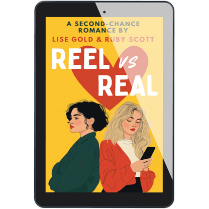 Reel vs Real ebook on tablet, sapphic romance co-written by Ruby Scott and Lise Gold