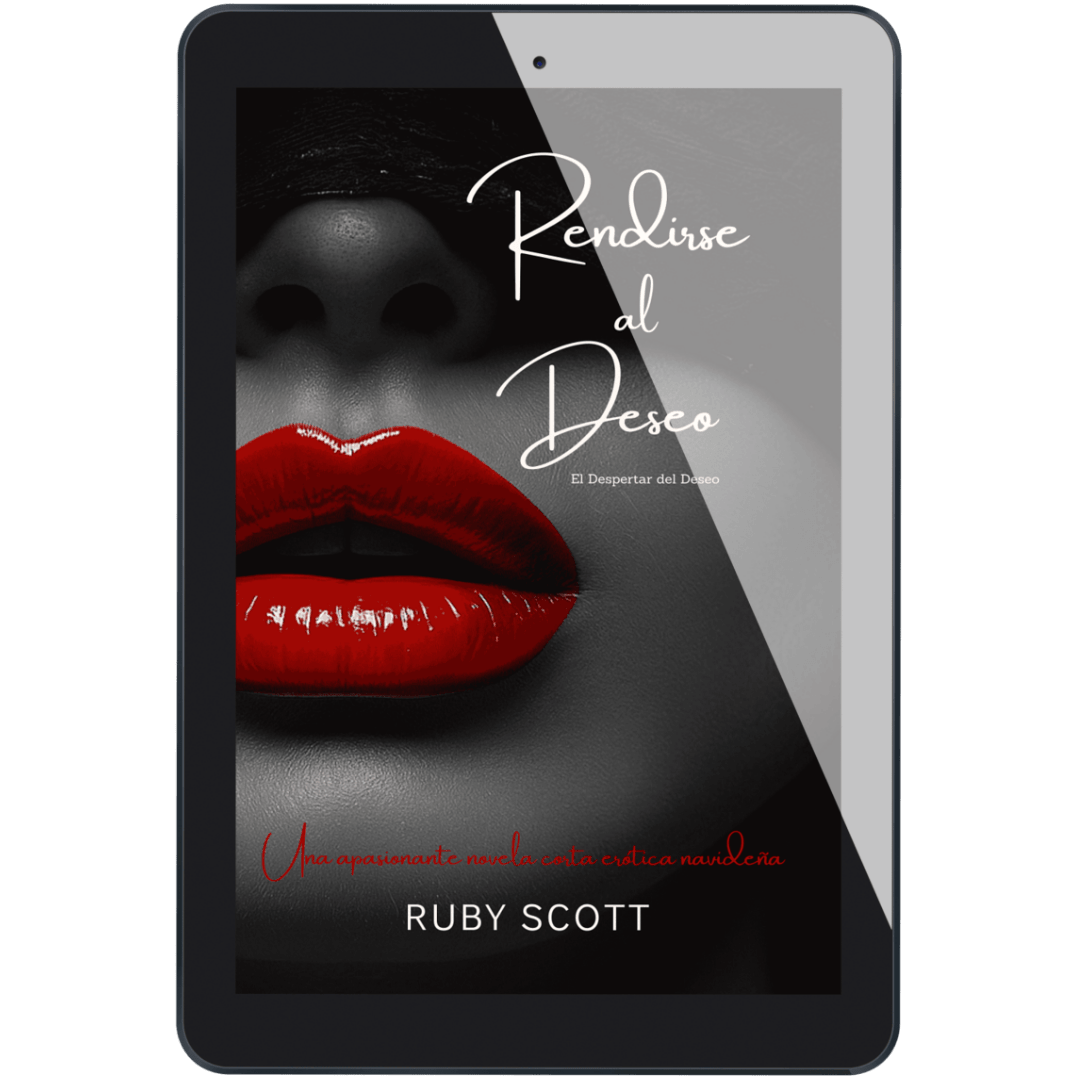 Rendirse al Deseo ebook por Ruby Scott, romance lésbico erótico