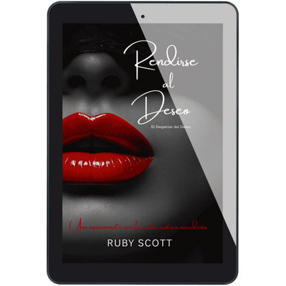 Rendirse al Deseo ebook por Ruby Scott, romance lésbico erótico