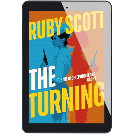  eBook cover of The Turning by lesbian romance author Ruby Scott, Book One in The Art of Deception series, featuring two women with guns in a bold thriller-style design. A lesbian romance book, lesbian love story, lesbian fiction.