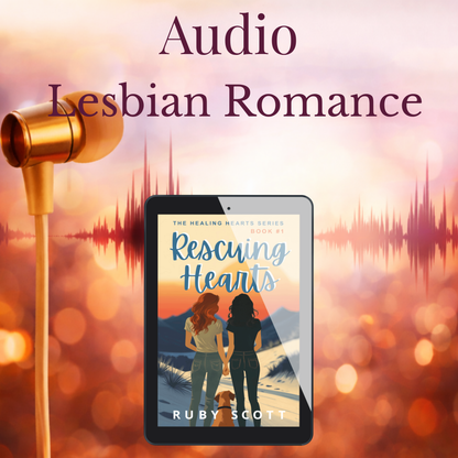 Rescuing Hearts: Slow Burn Lesbian Romance (Audiobook)